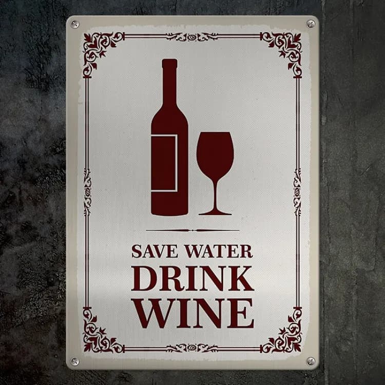 Табличка интерьерная металлическая Save water drink wine - зображення 1