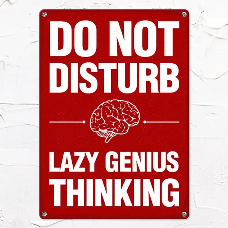 Табличка інтерєрна металева Do not disturb Lazy genius thinking - зображення 1